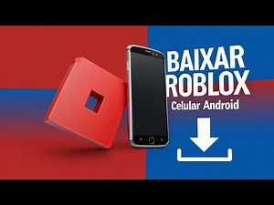 Como Baixar e Instalar o Roblox no Celular Android