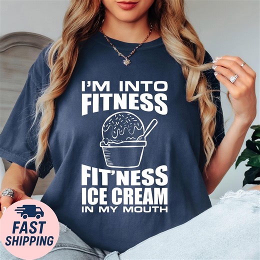 Funny Fitness Ice Cream Shirt, Gym Humor T-shirt for Women, Sarcastic Workout Tee, Foodie Fitness Gift, Cute Ice Cream Lover Shirt - Etsy