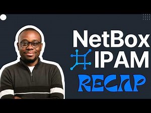 NetBox IPAM Recap: Everything You've Learned