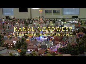Kanal Nordwest #27 - Leeraner Miniaturland