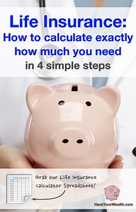 Life insurance: How to calculate how much you need in 4 simple steps