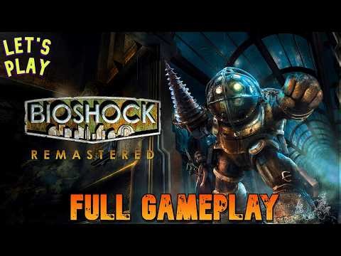BIOSHOCK (2007) | Juego Completo en Español sin comentar HD