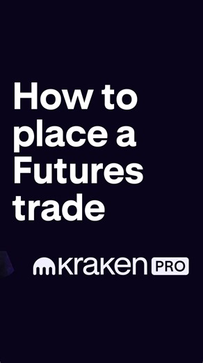 Kraken on Instagram: "New to Futures❓Here's how to place your first trade on Kraken Pro."