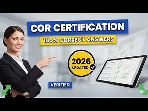 Contracting Officer Representative (COR) 101 100% Correct Answers 2026 | COR Certification