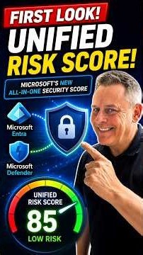 NEW! Microsoft Unified Risk Score First Look!