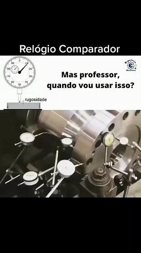 Quando usar o relógio comparador? Como usar? E qual sua utilidade? #relogiocomparador #mecanicoindustrial #usinagem #tecnicomecanico #metrologia
