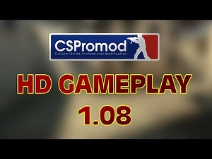 Gaming.ly: CSPromod gameplay 1.08 HD