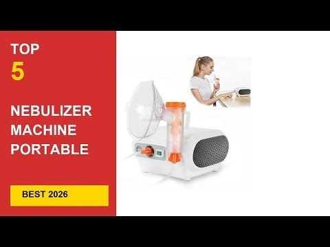 Best Nebulizer Machine Portable in 2026 - Expert Reviews in 2026