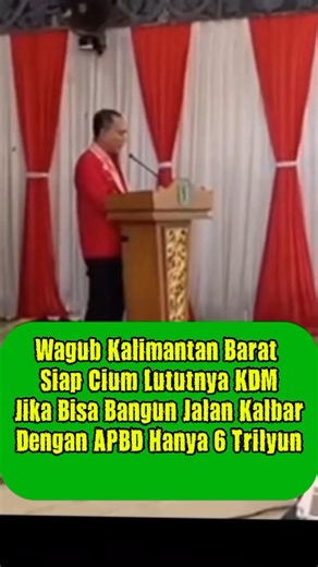 wagub kalbar siap cium lutut kdm jika bisa bangun kalbar dengan apbd 6t #kalbar #kdm #dedimulyadi