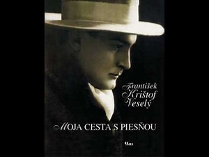 Františk Krištof Veselý - Cesta domov