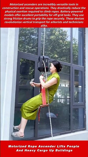 Motorized Rope Ascender Lifts People And Heavy Cargo Up Buildings