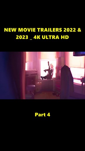 NEW MOVIE TRAILERS 2022 & 2023 _ 4K ULTRA HD (4)
