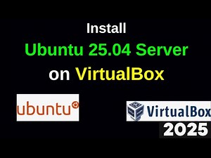 How to install Ubuntu 25.04 Server edition on VirtualBox Step by step guide in 8 MInutes|2025 Update