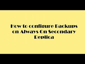 How to configure backups on Always on Secondary Replica in SQL Server