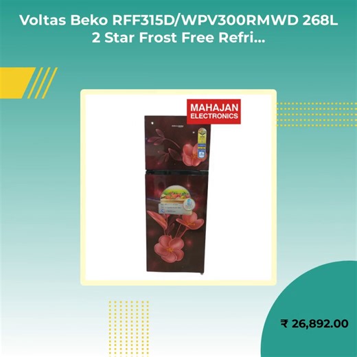  Chill out in style with the Voltas Beko Frost Free Refrigerator! ...