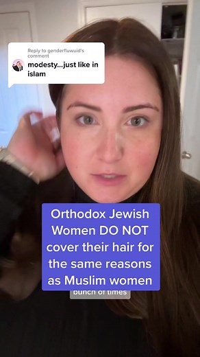 Replying to @genderfluwuid There are some similarities between #Islam and #Judaism, but the reason women cover their hair is different. I hate misinformation. It causes harm. Please don’t spread it. #orthodoxjewishwomen #orthodoxjewishlife #jewishtiktok #wigtok #sheital #jewisheducation #orthodoxjew
