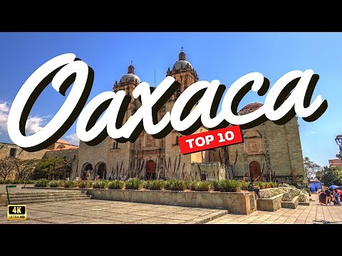 TOP 10 Incredible Places in OAXACA You Have to Visit in 2025 #oaxaca #mexico