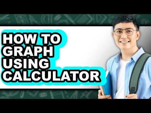 How to Graph Using Calculator - Step by Step