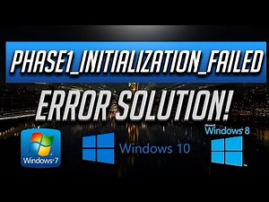 PHASE1 INITIALIZATION FAILED BSOD Fix in Windows 10/8/7 - [2026 Solution]