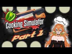 Cooking Simulator: Pt 1 - CHICKEN BROTH?!