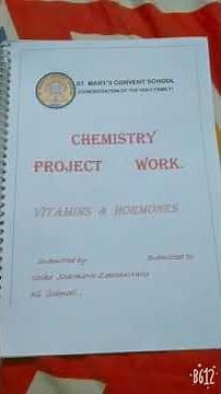 Chemistry school project ! Investigatory project! Vitamins and hormones project