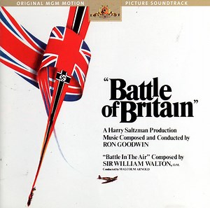Ron Goodwin / Sir William Walton - Battle Of Britain (Original MGM Motion Picture Soundtrack)