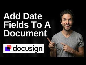 How To Add Date Fields To A Document In DocuSign (2026 Easy Guide)
