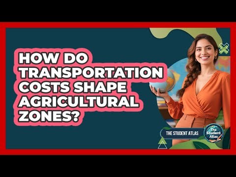 How Do Transportation Costs Shape Agricultural Zones?