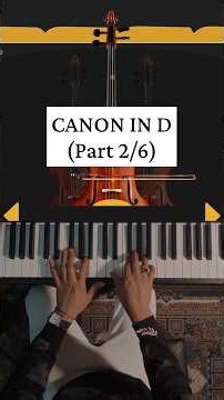 Canon in D (Part 2/6) Romantic Piano & Cello 🎹🎻 #Pachelbel #piano #classicalmusic #canon #wedding