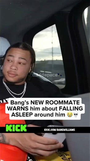 Bang Williams’ NEW ROOMMATE just WARNED him about FALLING ASLEEP around him 😭💀
