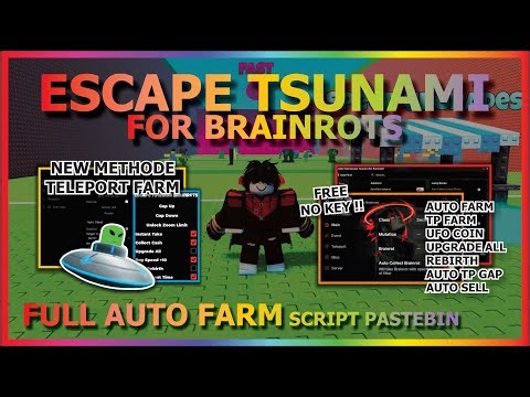 ESCAPE TSUNAMI FOR BRAINROTS Script Pastebin 2026 AUTO FARM, UFO COIN, TP GAP, GOD MODE (NO KEY) 🛸🌊