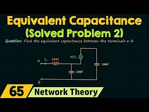Equivalent Capacitance (Solved Problem 2) Video Lecture | Crash Course for GATE ECE (English) - Electronics and Communication Engineering (ECE)
