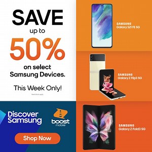The Discover Samsung event is here with fresh, limited time offers, all week long. While supplies last. | Boost Mobile