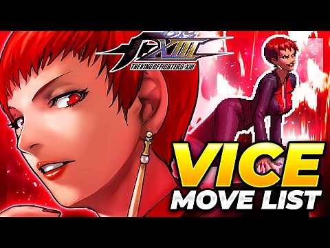 VICE MOVE LIST - The King of Fighters XIII (KOFXIII)