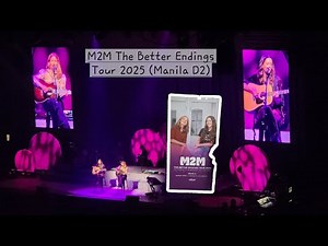 050225 M2M The Better Endings Tour 2025 in Manila Day 2 🇵🇭 (FULL FANCAM)