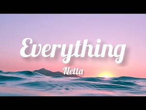 Netta - Everything (Lyrics)