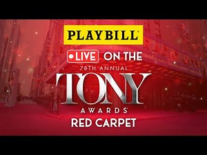 Join Playbill Live on the 2025 Tony Awards Red Carpet!