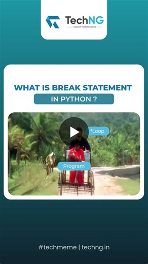 Break Statement Saves Loop in Python | TechNG (Software Training and Placement Institute) posted on the topic | LinkedIn