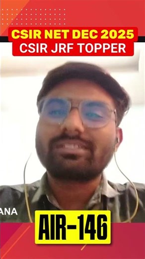 CSIR JRF Topper Himanshu Makwana I AIR 146 I CSIR NET DEC 2025 Result I Strategy I IFAS Testimonial