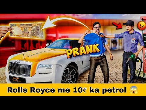 Rolls-Royce Car Me Sirf 10₹ Ka Petrol 😱 | Crazy XYZ Shocking Experiment