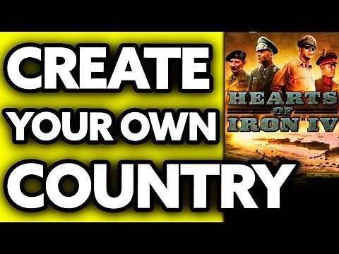 How To Create Your Own Country in Hearts of Iron 4 (EASY!)