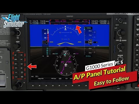 Msfs2020*G1000Nxi Autopilot Panel & How to use the functions- Made EASY! Time Stamped Pt.5