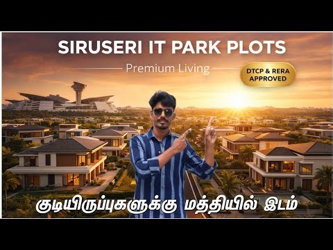 OMR SIRUSERI IT PARK அருகில் PLOTS FOR SALE | Low budget plots in chennai| Explorer Chellam
