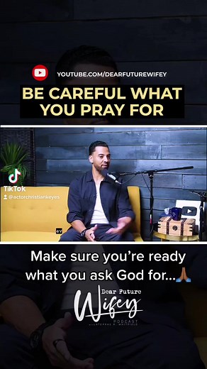 19K views · 1.4K reactions | We have to make sure that we are ready, for what we ask God for… Because he may give us what we need instead of what we want… the new episode of the #DearFutureWifey podcast is available on YouTube now. | Christian Keyes | Facebook