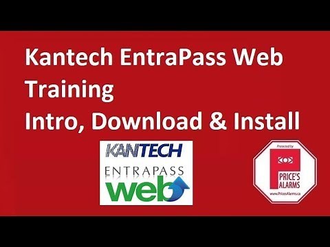 Kantech EntraPass Web Training - Intro, Download & Install