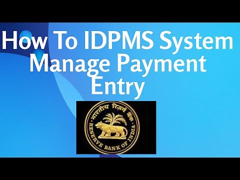How To IDPMS System Manage Payment Entry