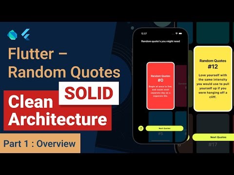 Flutter Clean Architecture & SOLID — Random Quotes App | Overview [Part 1]