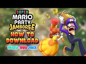 How to download and play Super Mario Party Jamboree on PC (NSP) YUZU-RYUJINX GUIDE