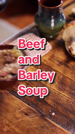Beef and Barley Soup! #18thcentury #cooking #food #history #18thcenturycooking #tavern #taverncore #soup #bread #cottagecore #fyp