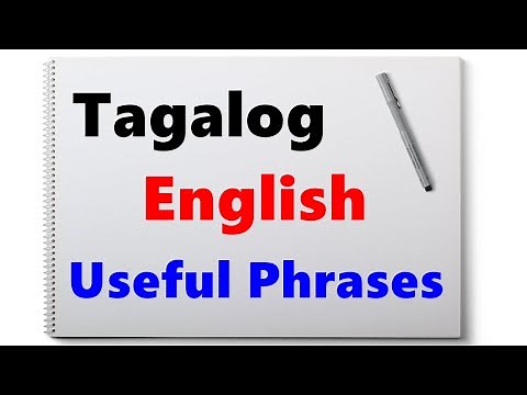 Learn Tagalog - Part 25, Useful Everyday Phrases